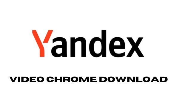Link Untuk Mengunduh Yandex Video Chrome Apk Versi Terbaru